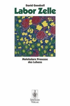 Paperback Labor Zelle: Molekulare Prozesse Des Lebens [German] Book