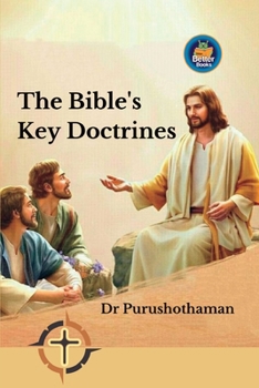 Paperback The Bible's Key Doctrines: A Guide to 101 Teachings Book