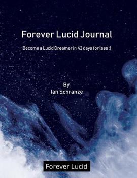 Paperback Forever Lucid Journal Book