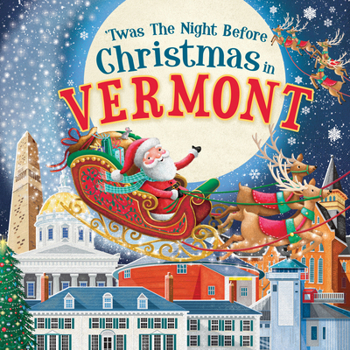 Hardcover 'Twas the Night Before Christmas in Vermont Book