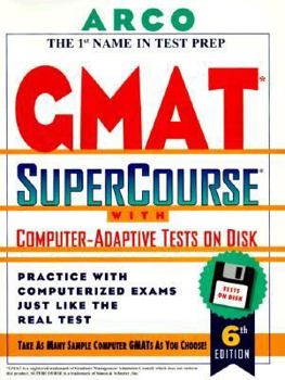Paperback Arco GMAT Supercourse: With Computer-Adaptive Tests on Disk [With *] Book