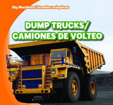 Library Binding Dump Trucks / Camiones de Volteo Book