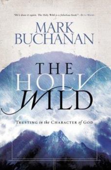 Hardcover The Holy Wild Book