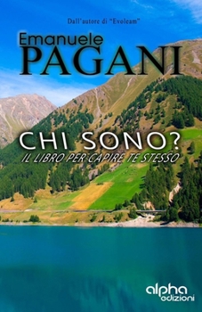 Paperback Chi Sono?: Il libro per capire te stesso [Italian] Book