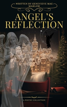 Paperback Angel's Reflection: A Poetry Collection Book