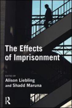 Paperback The Effects of Imprisonment (Cambridge Criminal Justice Series) Book