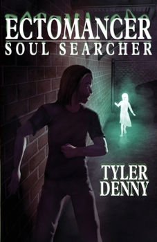 Paperback Ectomancer: Soul Searcher Book
