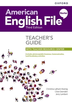 American English File 3th Edition Starter. Teacher's Book Pack