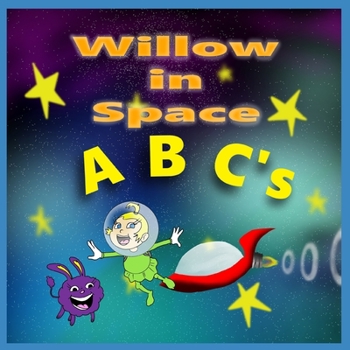 Paperback Willow In Space: My Learning Steps Book