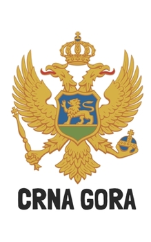 Crna Gora: Handy journal notebook diary with blank lined paper to write in (Europe)