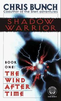 Wind After Time - Book #1 of the Shadow Warrior Trilogy