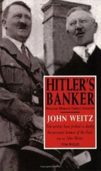Paperback Hitler's Banker: Hjalmar Horace Greeley Schacht Book