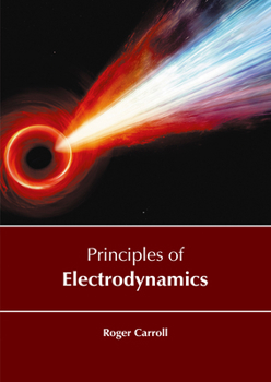 Hardcover Principles of Electrodynamics Book