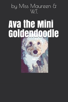 Paperback Ava the Mini Goldendoodle Book
