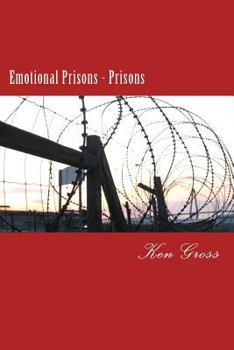 Paperback Emotional Prisons - Prisons Book