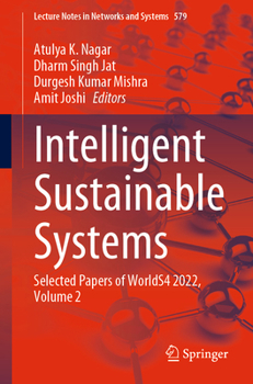 Paperback Intelligent Sustainable Systems: Selected Papers of Worlds4 2022, Volume 2 Book