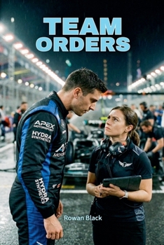 Team Orders (Apex Racing)