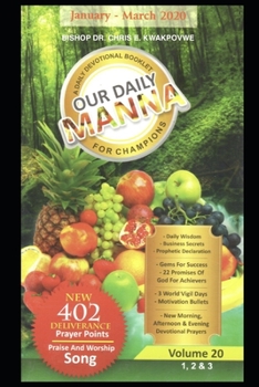 Paperback Our Daily Manna January - March 2020: A Devotional Booklet for Champions Book