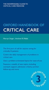 Oxford Handbook of Critical Care (Oxford Handbooks Series) - Book  of the Oxford Medical Handbooks