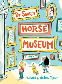 Hardcover Dr. Seuss's Horse Museum Book