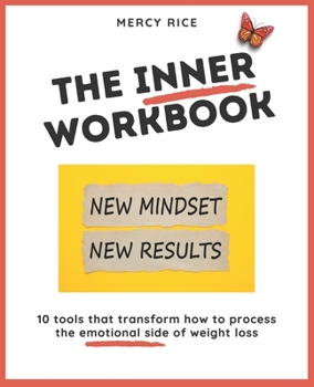 Paperback The Inner Workbook: 10 tools to help transform how to process the emotional side of weight loss Book