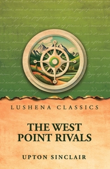 The West Point Rivals, Or, Mark Mallory's Stratagem
