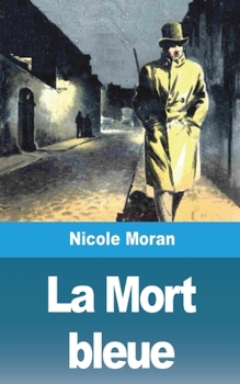 Paperback La Mort bleue [French] Book