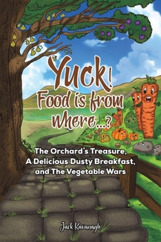 Paperback Yuck! Food is from where...? Book