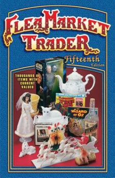 Paperback Flea Market Trader: Thousands Of Items With Current Values Book