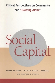Paperback Social Capital: Critical Perspectives on Community and Bowling Alone Book