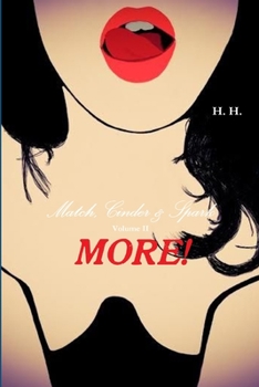 Paperback Match, Cinder & Spark, Volume II: More! Book