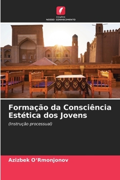 Paperback Formação da Consciência Estética dos Jovens [Portuguese] Book