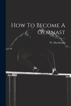Paperback How To Become A Gymnast Book