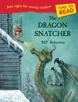 Paperback The Dragon Snatcher (Time to Read) Book
