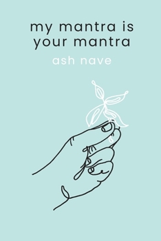 Paperback My Mantra is Your Mantra Book