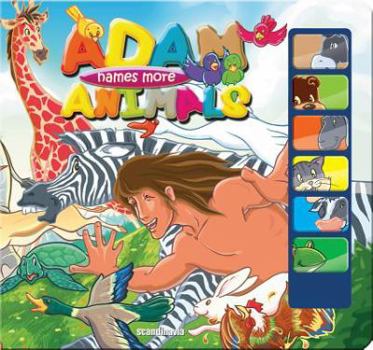 Hardcover Adam Names More Animals Book