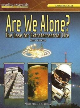 Library Binding Are We Alone?: The Case for Extraterrestrial Life Book