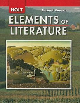 Hardcover Elements of Literature: Student Edition Grade 8 Second Course 2007 Book