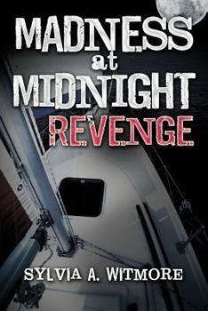 Paperback Madness at Midnight Revenge: Revenge Never Dies Book