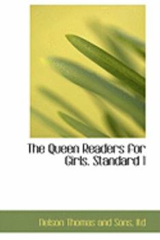 Paperback The Queen Readers for Girls. Standard 1 Book