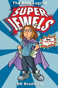 Paperback The Alien Logs of Super Jewels Book