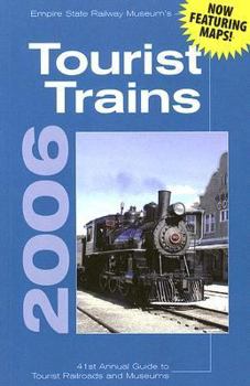 Paperback Empire State Railway Museum's Tourist Trains: 41st Annual Guide to Tourist Railroads and Museums Book