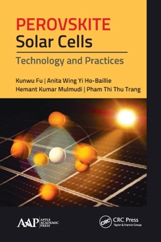 Paperback Perovskite Solar Cells: Technology and Practices Book