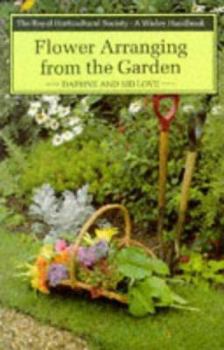 Paperback Flower Arranging from the Garden (Wisley Handbook) Book