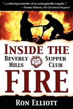 Hardcover Inside the Beverly Hills Supper Club Fire Book