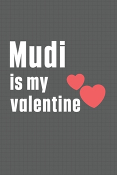 Paperback Mudi is my valentine: For Mudi Dog Fans Book