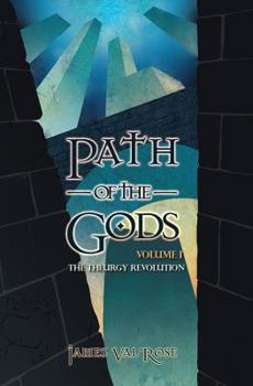 Paperback Path of the Gods (Theurgy Revolution) Book