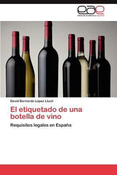 Paperback El Etiquetado de Una Botella de Vino [Spanish] Book