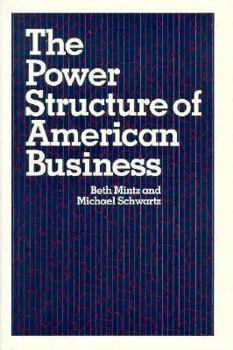 Hardcover The Power Structure of American Business Book