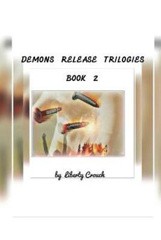 Paperback Demons Release Trilogies: Book Two Book